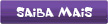 Saiba mais